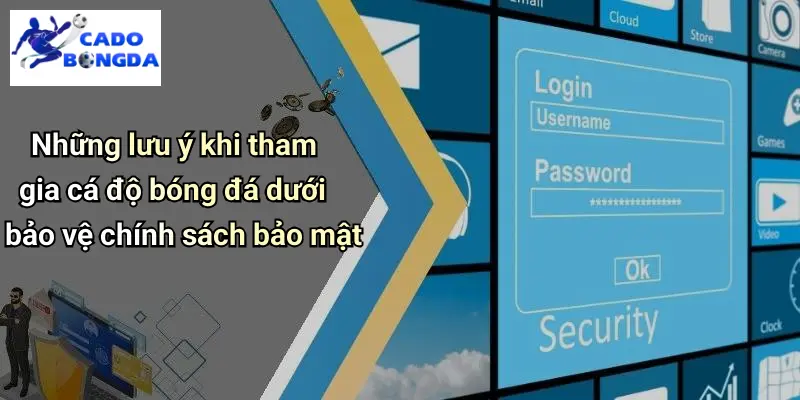 Chính Sách Bảo Mật