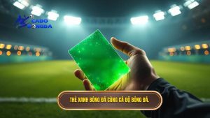 Thẻ xanh trong bóng đá là gì? Phân tích chi tiết quy định mới của FIFA